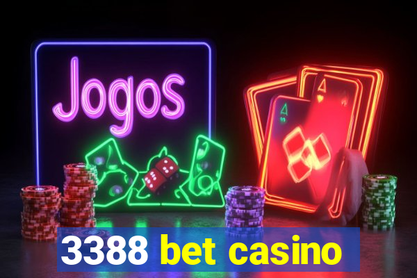 3388 bet casino